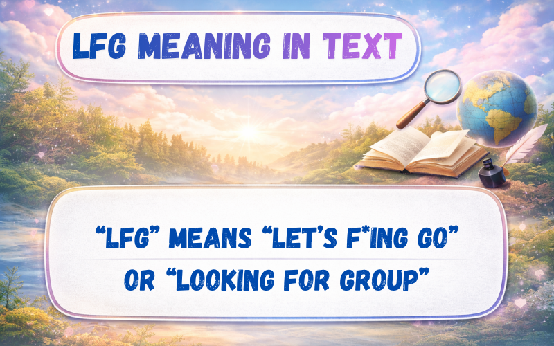 LFG Meaning in Text