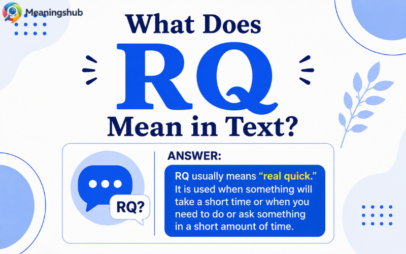 RQ Meaning in Text