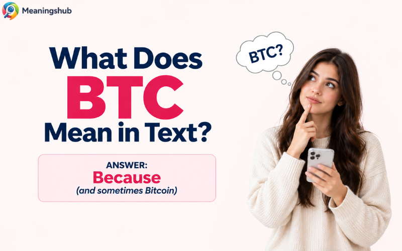 BTC Meaning in Text