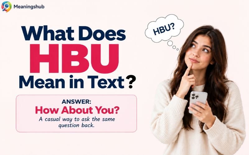 HBU Meaning in Text