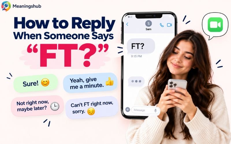 What Does FT Mean