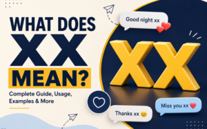 What Does XX Mean