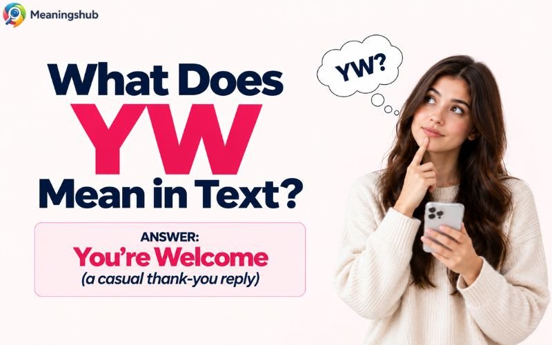 YW Meaning in Text