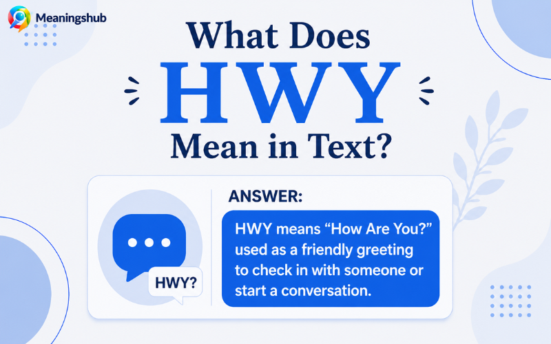 HWY Meaning