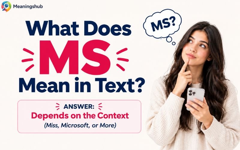 MS Meaning in Text